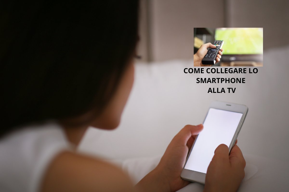 Collegare smartphone tv